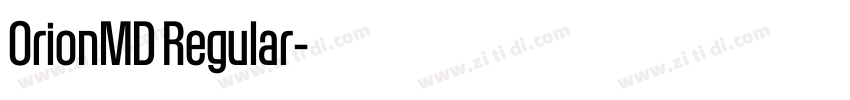 OrionMD Regular字体转换 OrionMD Regular字体转换